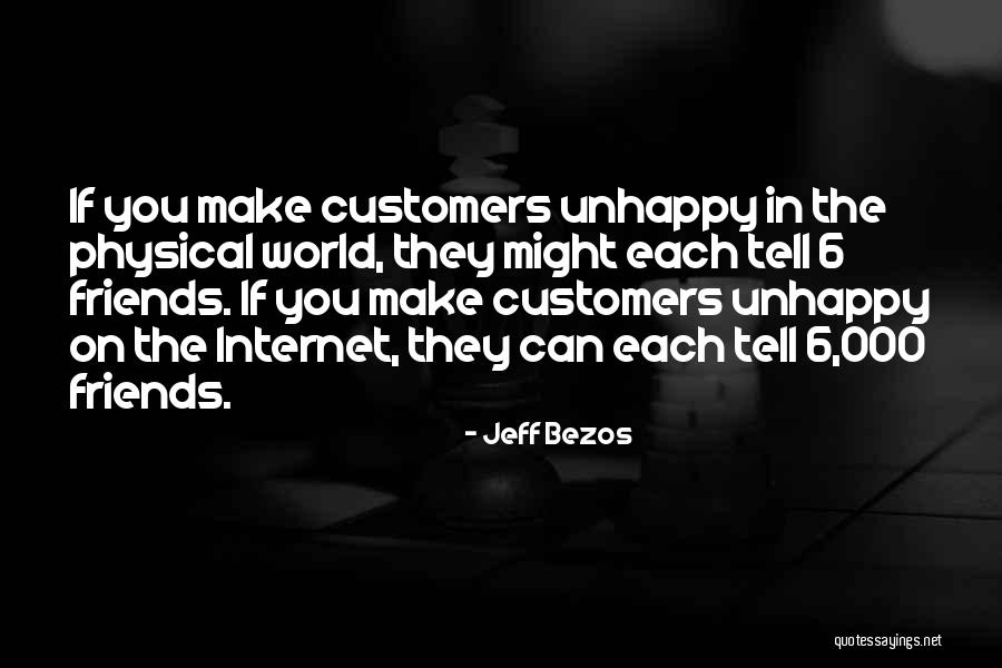 6 Friends Quotes By Jeff Bezos