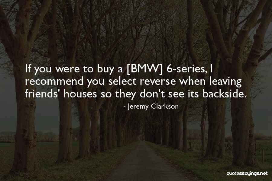 6 Friends Quotes By Jeremy Clarkson