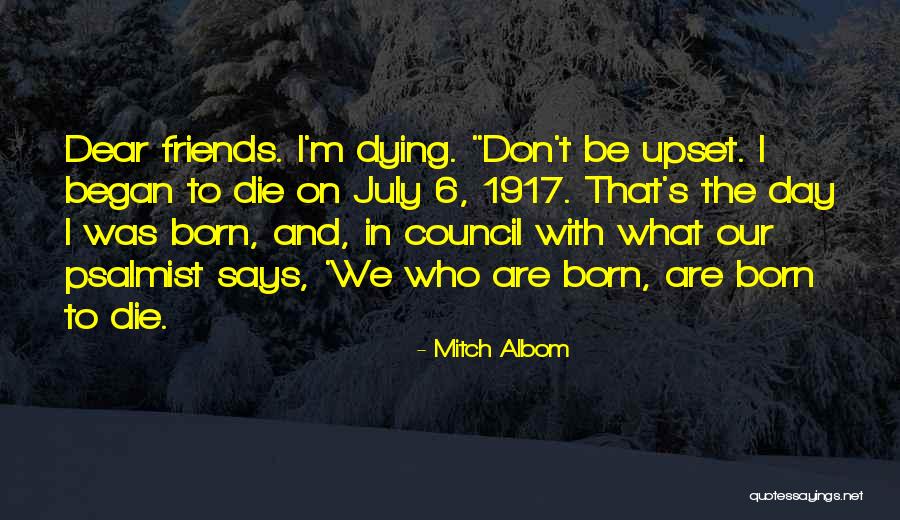 6 Friends Quotes By Mitch Albom