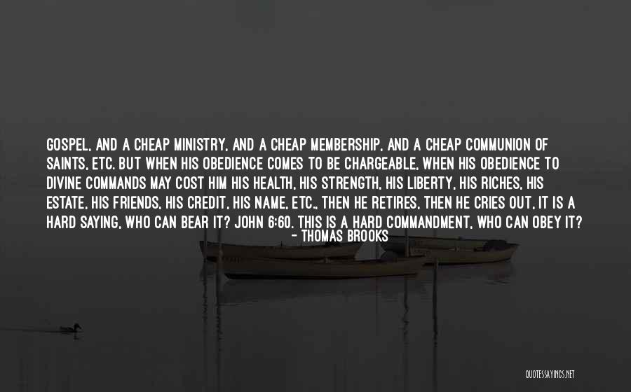 6 Friends Quotes By Thomas Brooks 6 Friends Quotes By Thomas Brooks