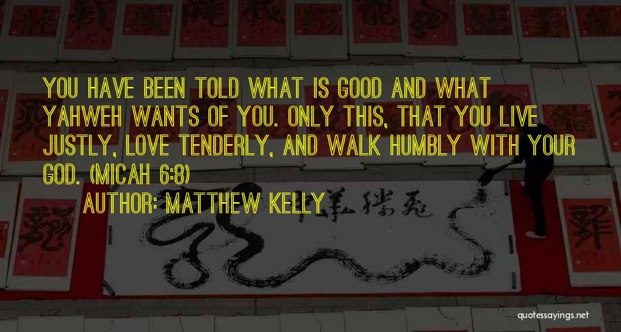 6 God Quotes By Matthew Kelly