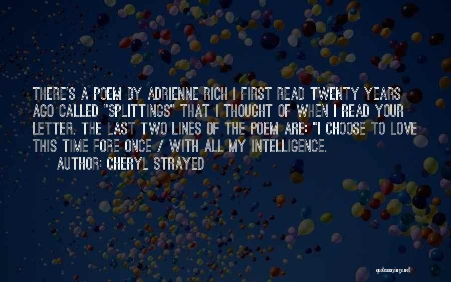 6 Letter Love Quotes By Cheryl Strayed