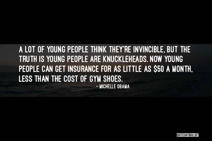 6 Month Insurance Quotes By Michelle Obama 6 Month Insurance Quotes By Michelle Obama