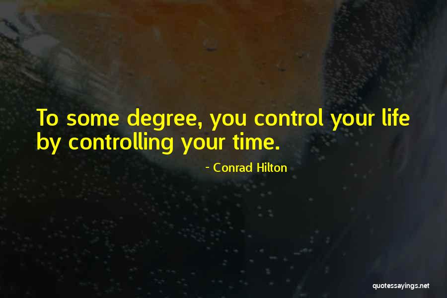 6 Months Love Anniversary Quotes By Conrad Hilton