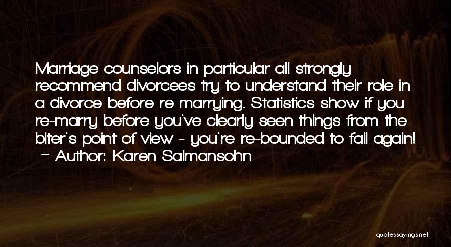 6 Months Love Anniversary Quotes By Karen Salmansohn