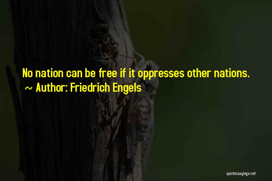 6 Nations Quotes By Friedrich Engels