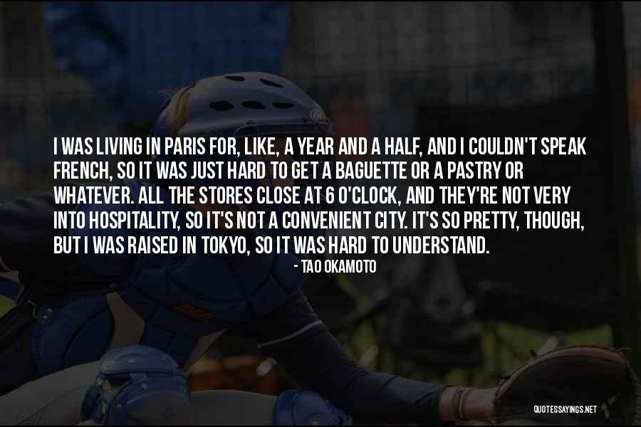 6 O'clock Quotes By Tao Okamoto 6 O'clock Quotes By Tao Okamoto