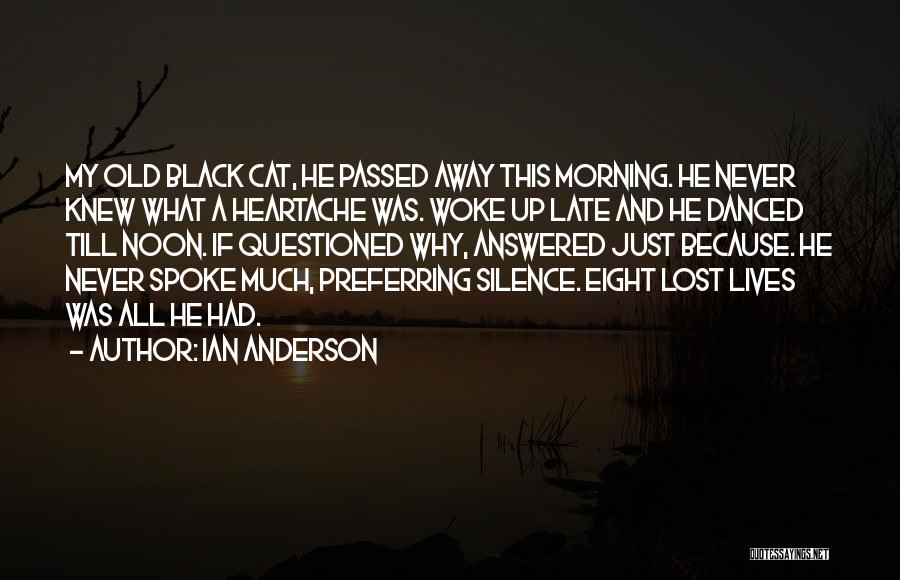 6 October 1973 Quotes By Ian Anderson