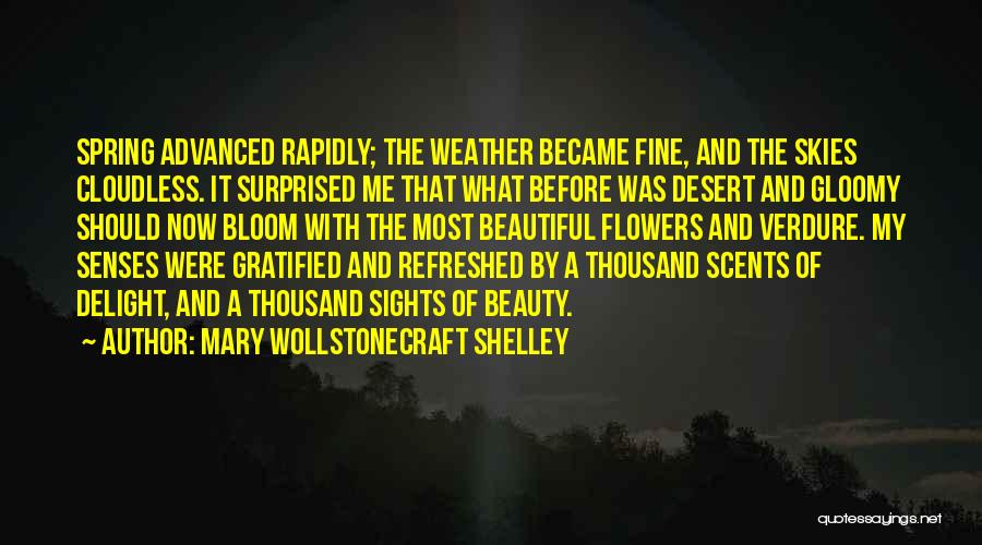 6 Senses Quotes By Mary Wollstonecraft Shelley