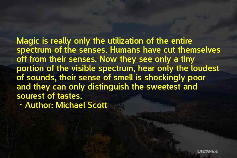6 Senses Quotes By Michael Scott