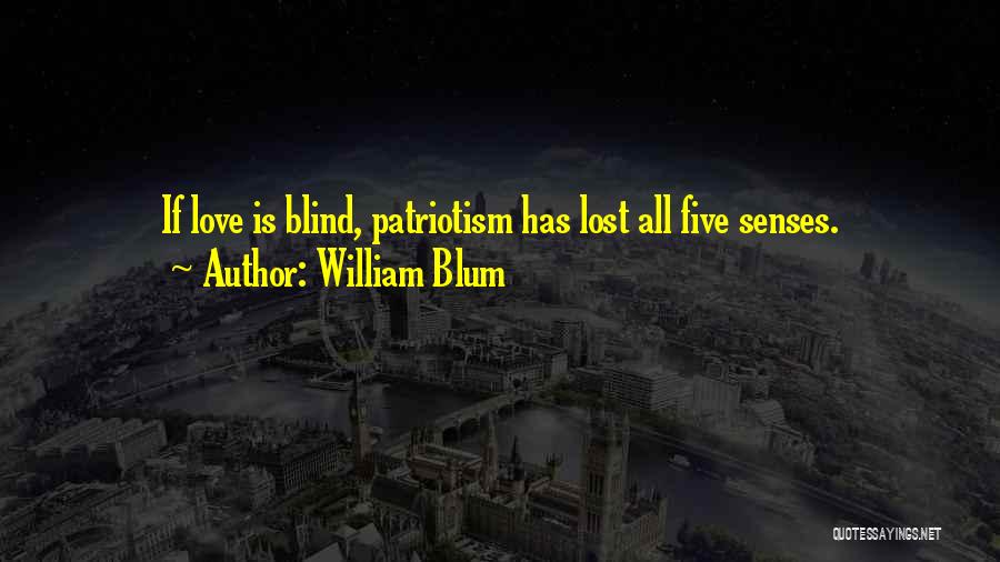 6 Senses Quotes By William Blum