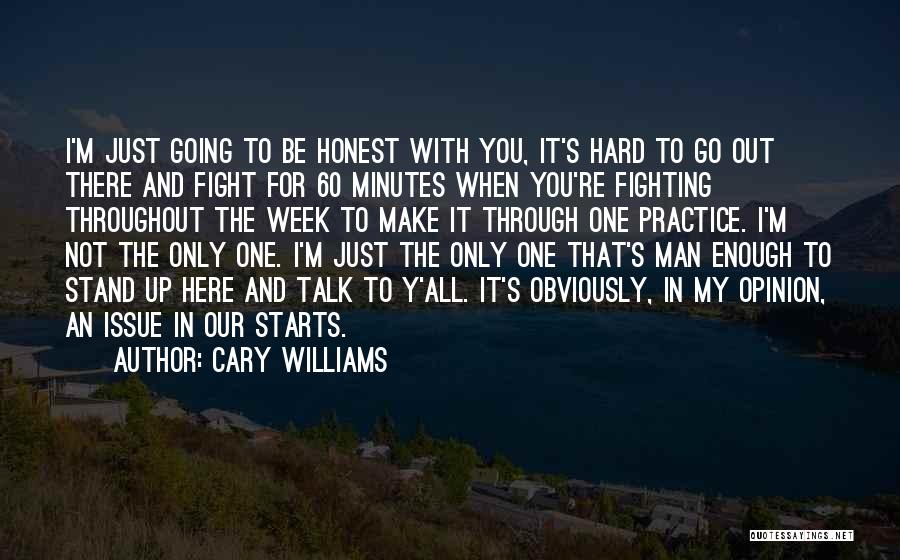 60 Minutes Quotes By Cary Williams