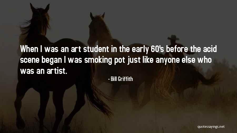60 Quotes By Bill Griffith 60 Quotes By Bill Griffith