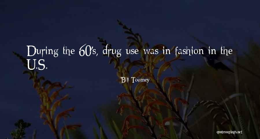 60 Quotes By Bill Toomey 60 Quotes By Bill Toomey