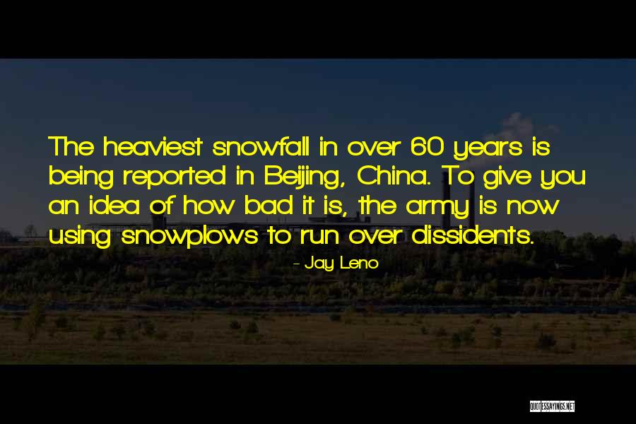 60 Quotes By Jay Leno 60 Quotes By Jay Leno