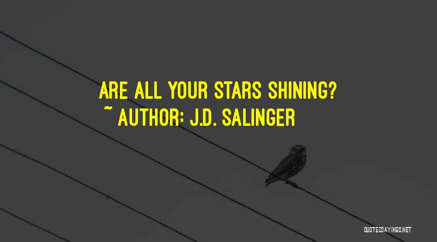 J.D. Salinger Quotes: Are All Your Stars Shining?