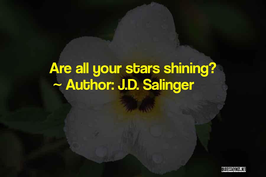 J.D. Salinger Quotes: Are All Your Stars Shining?