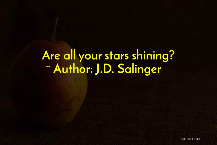 J.D. Salinger Quotes: Are All Your Stars Shining?