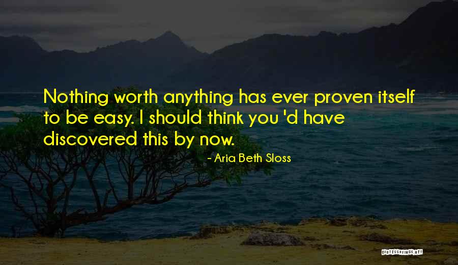 60506 Quotes By Aria Beth Sloss 60506 Quotes By Aria Beth Sloss