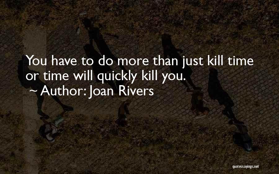 606 Trail Quotes By Joan Rivers