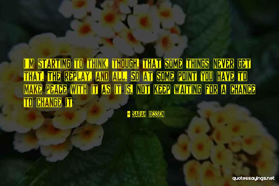 60612 Quotes By Sarah Dessen 60612 Quotes By Sarah Dessen