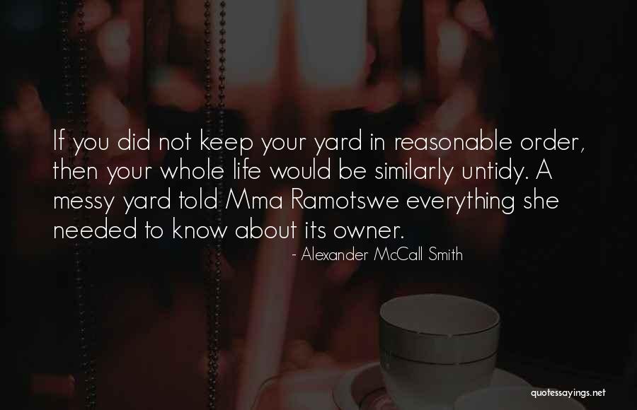 60614 Quotes By Alexander McCall Smith 60614 Quotes By Alexander McCall Smith