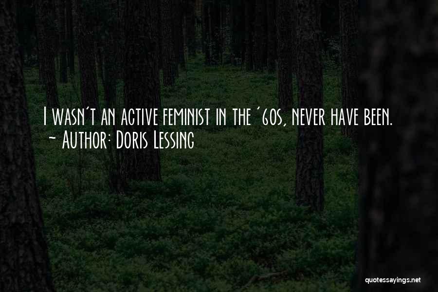 60s Feminist Quotes By Doris Lessing