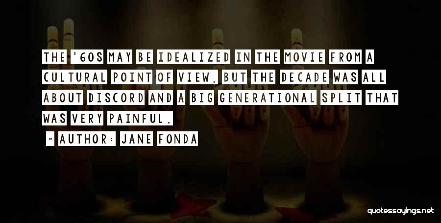 60s Movie Quotes By Jane Fonda