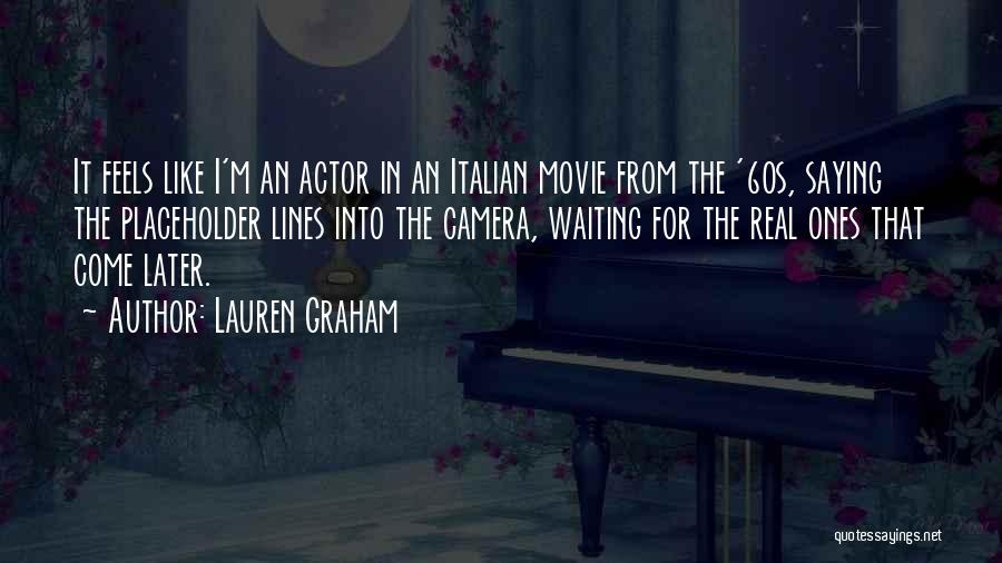60s Movie Quotes By Lauren Graham