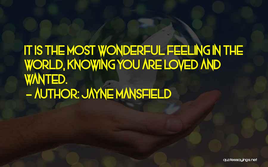 60th Birthday Mother Quotes By Jayne Mansfield