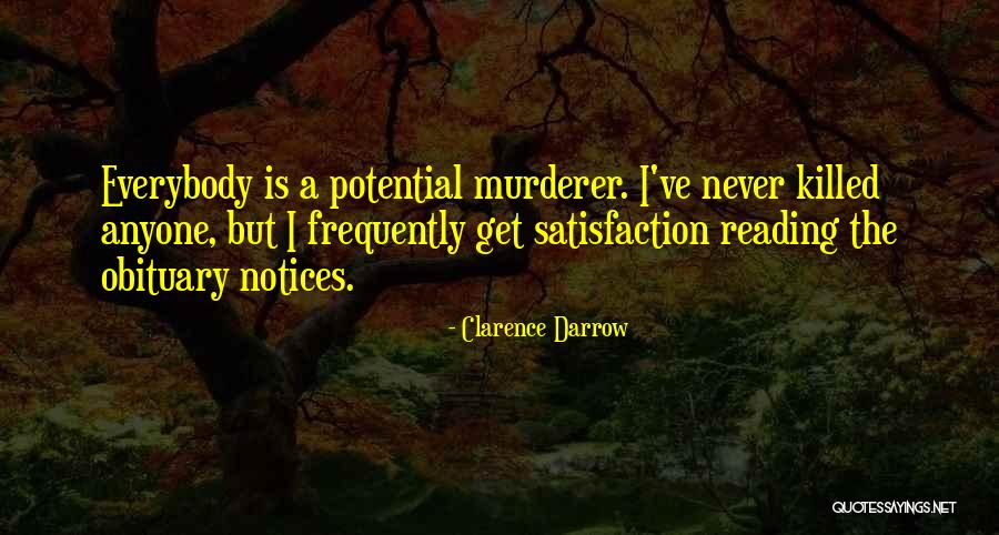60th Poems Quotes By Clarence Darrow