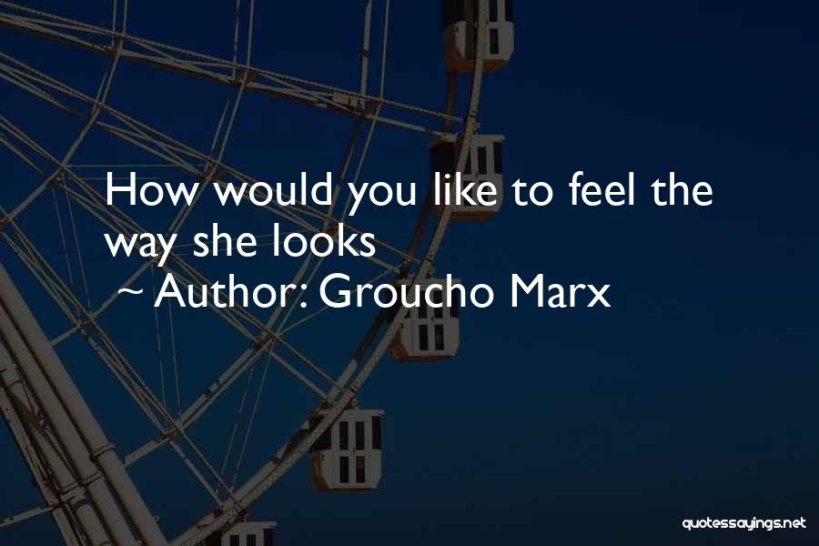 60th Wedding Anniversary Funny Quotes By Groucho Marx
