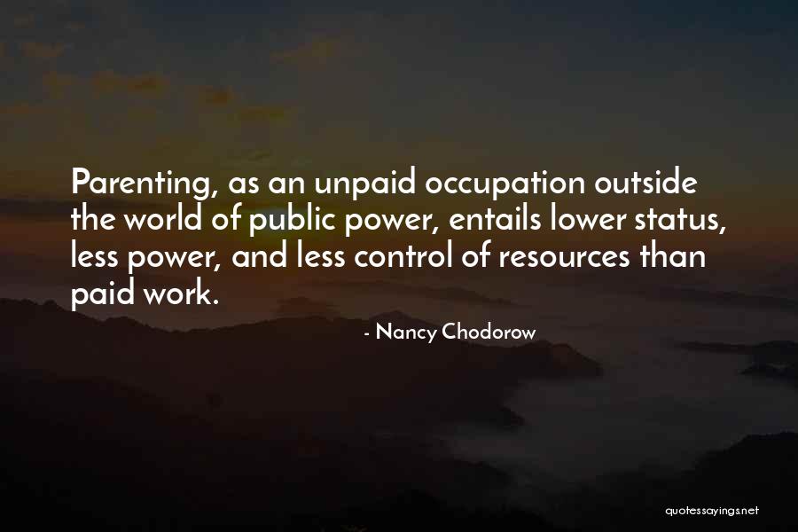612 Credit Quotes By Nancy Chodorow 612 Credit Quotes By Nancy Chodorow