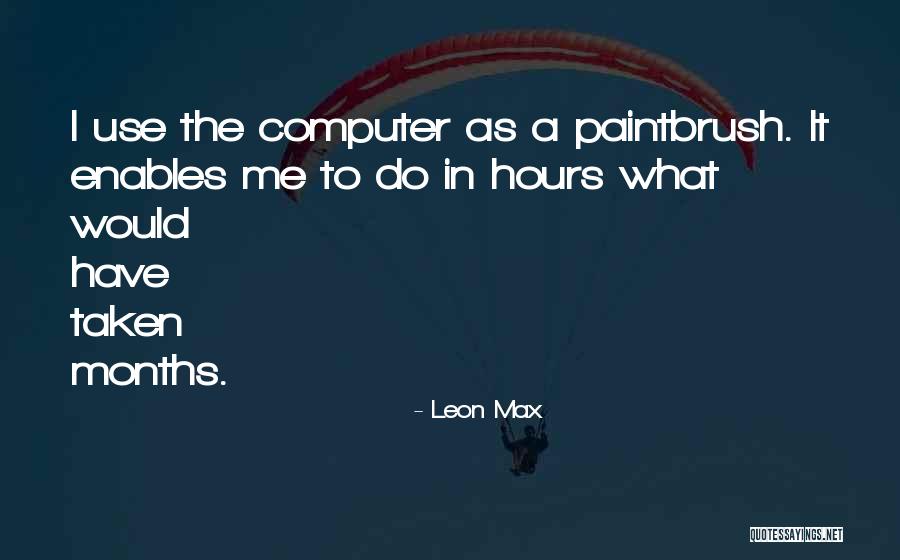 6120m Quotes By Leon Max 6120m Quotes By Leon Max