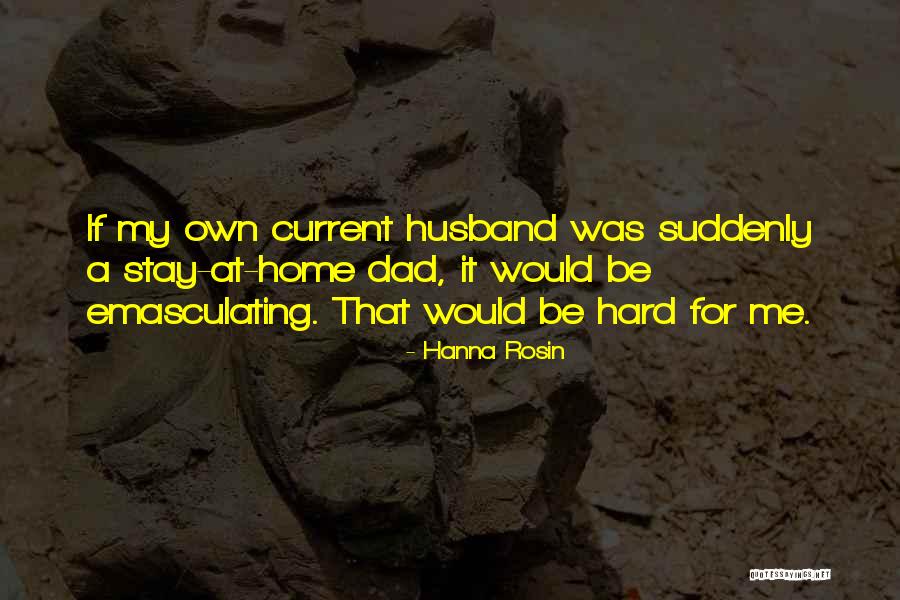 619 Area Quotes By Hanna Rosin 619 Area Quotes By Hanna Rosin