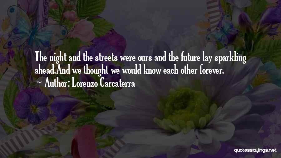 61st Anniversary Quotes By Lorenzo Carcaterra