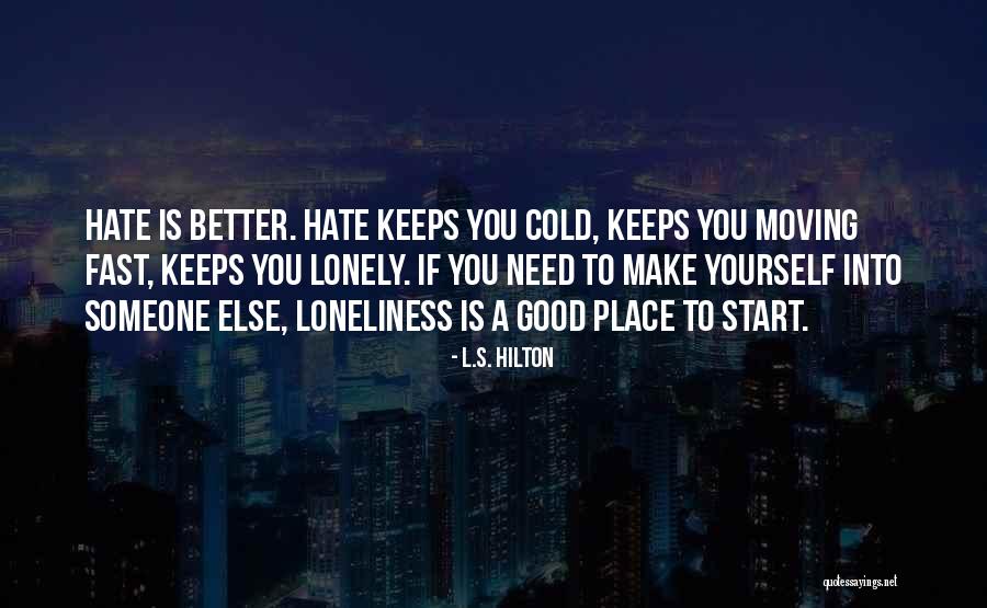 61st Street Quotes By L.S. Hilton 61st Street Quotes By L.S. Hilton