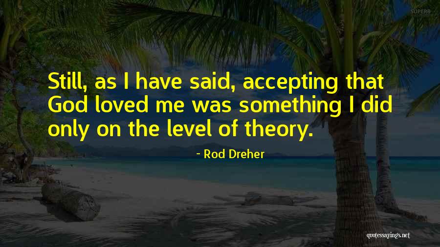 62 Years Old Quotes By Rod Dreher 62 Years Old Quotes By Rod Dreher
