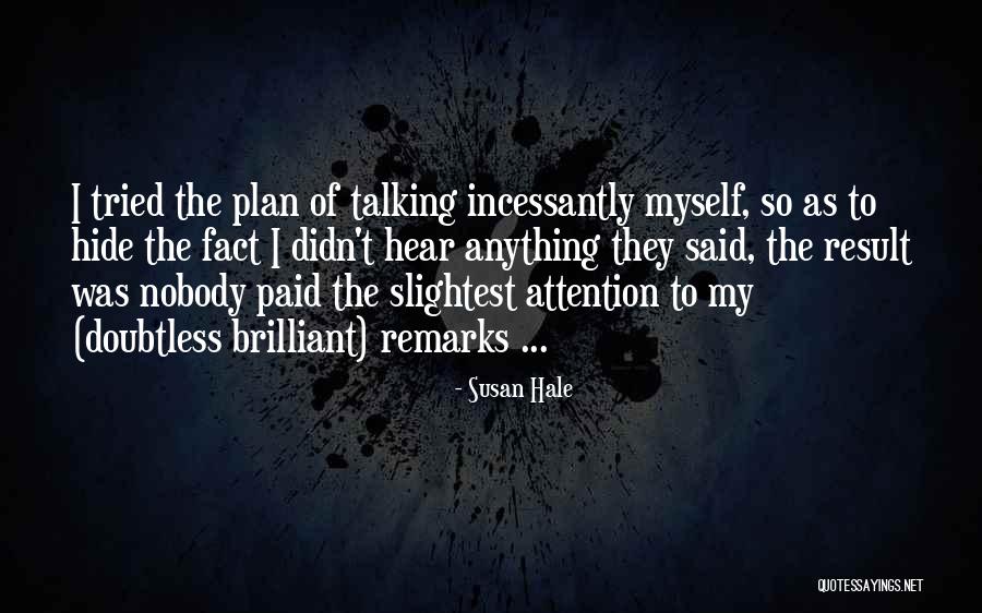 62 Years Old Quotes By Susan Hale 62 Years Old Quotes By Susan Hale