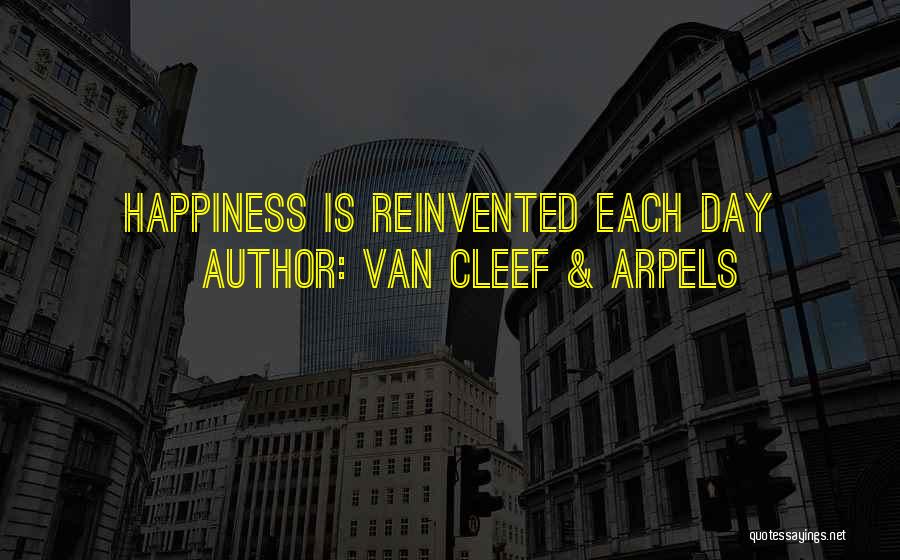 Van Cleef & Arpels Quotes: Happiness Is Reinvented Each Day