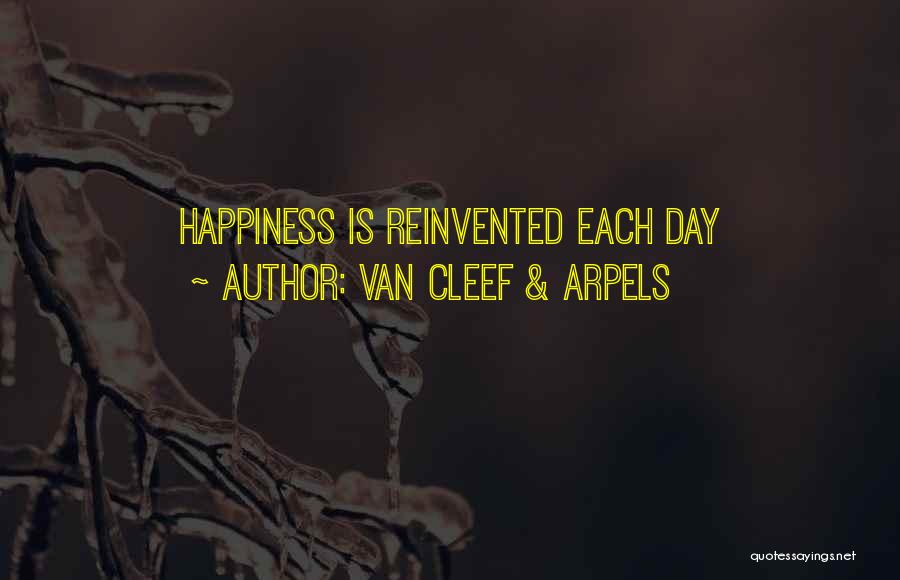 Van Cleef & Arpels Quotes: Happiness Is Reinvented Each Day