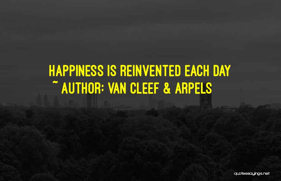 Van Cleef & Arpels Quotes: Happiness Is Reinvented Each Day