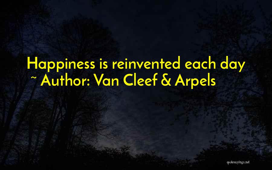 Van Cleef & Arpels Quotes: Happiness Is Reinvented Each Day