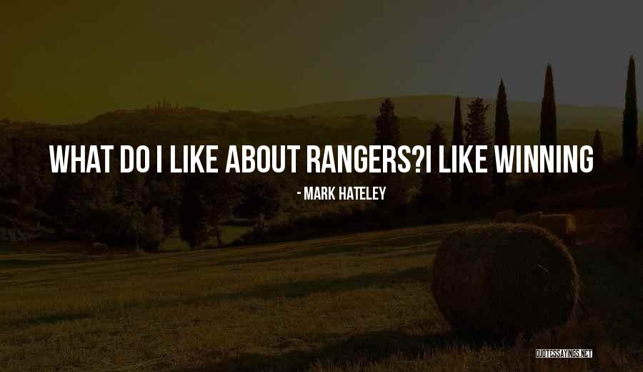 6240 Quotes By Mark Hateley 6240 Quotes By Mark Hateley