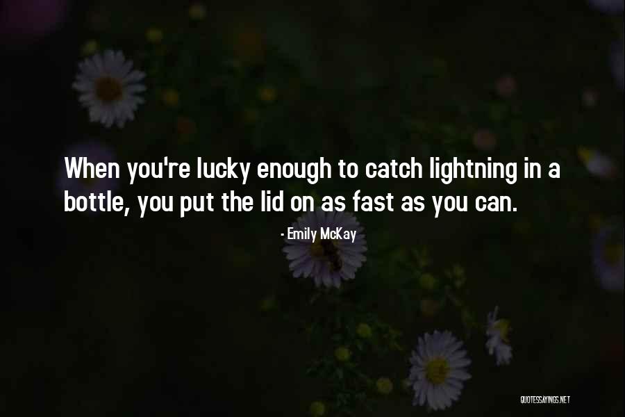 62401 Quotes By Emily McKay 62401 Quotes By Emily McKay