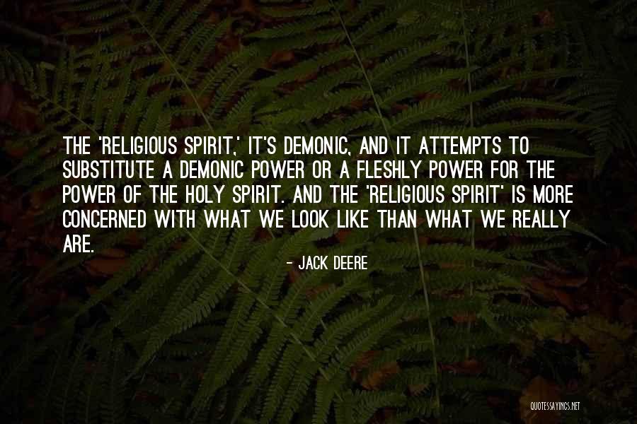 62600004 Quotes By Jack Deere 62600004 Quotes By Jack Deere