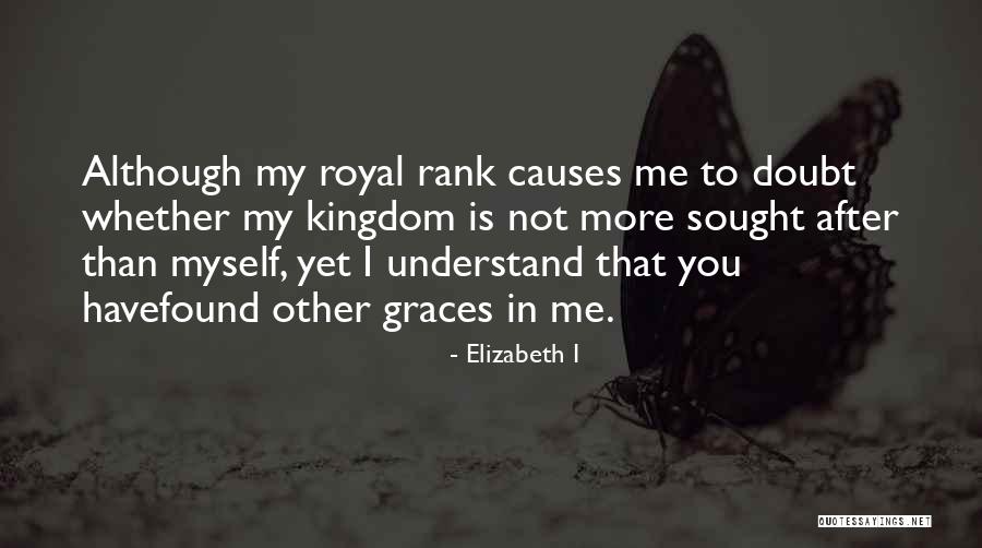 630 Khow Quotes By Elizabeth I 630 Khow Quotes By Elizabeth I