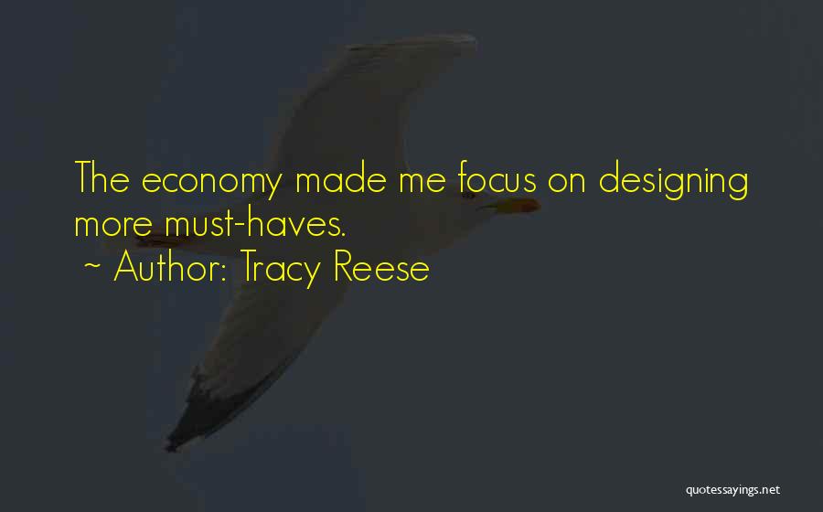 Tracy Reese Quotes: The Economy Made Me Focus On Designing More Must-haves.