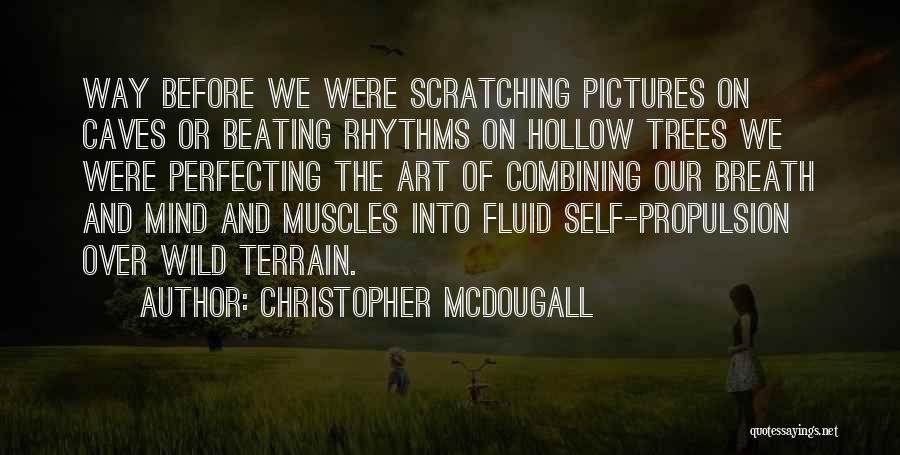 63rd Anniversary Quotes By Christopher McDougall