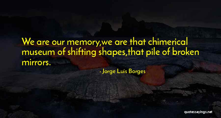 640 Radio Quotes By Jorge Luis Borges 640 Radio Quotes By Jorge Luis Borges